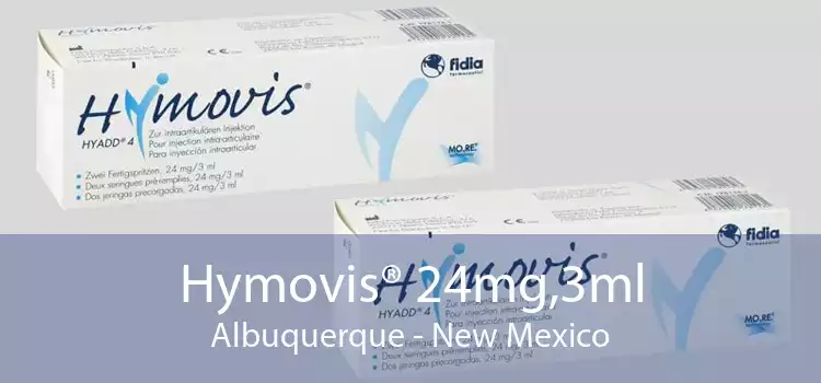 Hymovis® 24mg,3ml Albuquerque - New Mexico