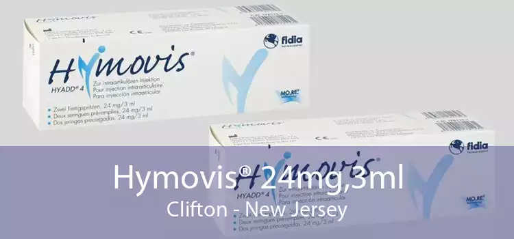 Hymovis® 24mg,3ml Clifton - New Jersey