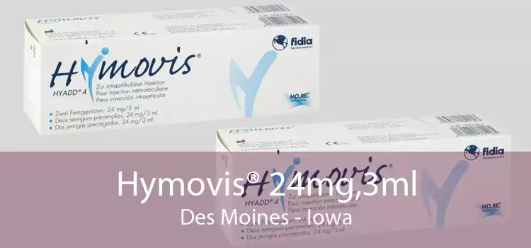 Hymovis® 24mg,3ml Des Moines - Iowa