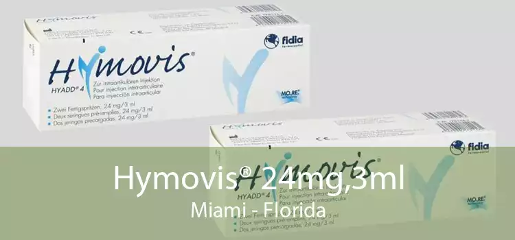 Hymovis® 24mg,3ml Miami - Florida