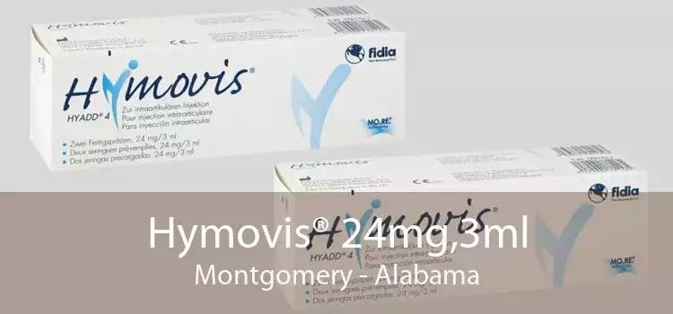 Hymovis® 24mg,3ml Montgomery - Alabama