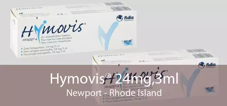 Hymovis® 24mg,3ml Newport - Rhode Island