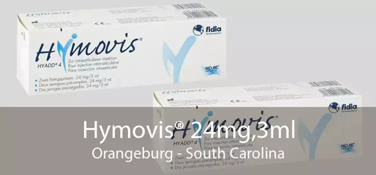 Hymovis® 24mg,3ml Orangeburg - South Carolina