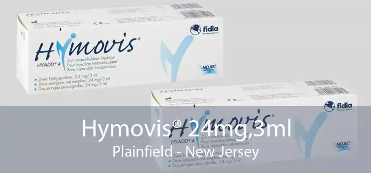 Hymovis® 24mg,3ml Plainfield - New Jersey