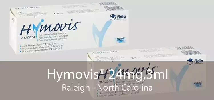 Hymovis® 24mg,3ml Raleigh - North Carolina