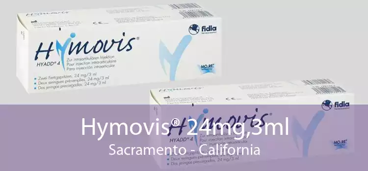 Hymovis® 24mg,3ml Sacramento - California