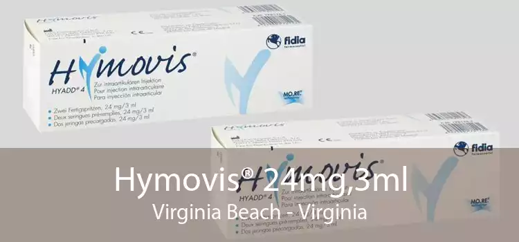 Hymovis® 24mg,3ml Virginia Beach - Virginia